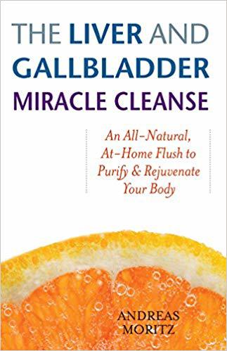 Liver and Gallbladder Miracle Cleanse