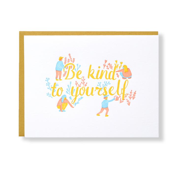 Be Kind to Yourself Card